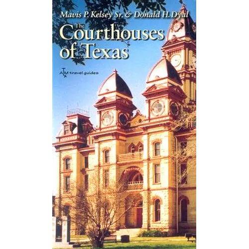 The Courthouses of Texas