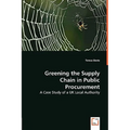 Greening the Supply Chain in Public Procurement