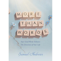 More Than Words