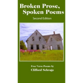 Broken Prose. Spoken Poems: Second Edition