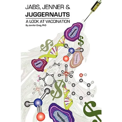 Jabs, Jenner and Juggernauts
