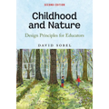 Childhood and Nature: Design Principles for Educators