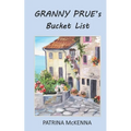 Granny Prue's Bucket List