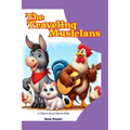 The Traveling Musicians: A Classic Fairy Tale for Kids