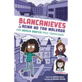 Blancanieves Y La Reina No Tan Malvada: Una Novela Gráfica Poco Tradicional