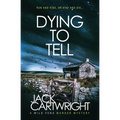 Dying To Tell