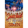 A Rich Thug Snatched My Heart 2
