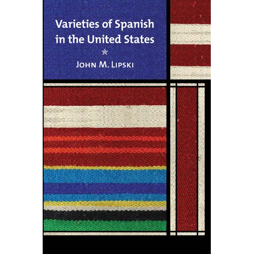 Varieties of Spanish in the United States