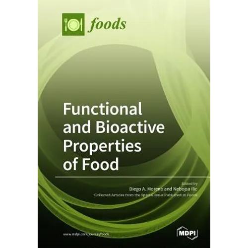 Functional and Bioactive Properties of Food