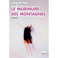 Le murmure des montagnes