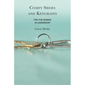 Comfy Shoes and Keychains: Tips for Women in Leadership