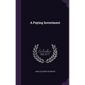A Paying Investment