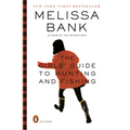 The Girls' Guide to Hunting and Fishing