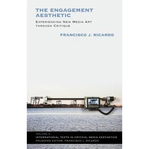 The Engagement Aesthetic: Experiencing New Media Art Through Critique