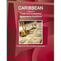 Caribbean Community Trade and Investment Agreements Handbook - Strategic Information and Basic Agreements
