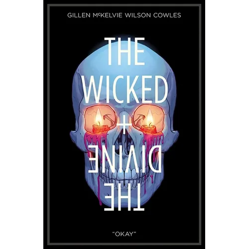 Wicked + the Divine Volume 9: Okay