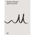 Herbert Brandl: Spirit Lead Me
