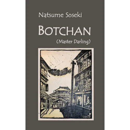 Botchan: (Master Darling)