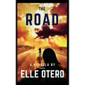 The Road: A Novella