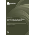 Indoor Environmental Quality and Occupant Comfort