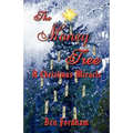 The Money Tree: A Christmas Miracle