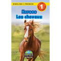 Horses / Les chevaux: Bilingual (English / French) (Anglais / Français) Animals That Make a Difference! (Engaging Readers, Level 1)