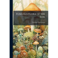 Fungous Flora of the Soil