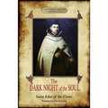 The Dark Night of the Soul: Translated by David Lewis; with Corrections and Introductory Essay by Benedict Zimmerman, O.C.D. (Aziloth Books, 2nd. ed.)