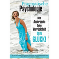 Pragmatische Psychologie - Pragmatic Psychology German