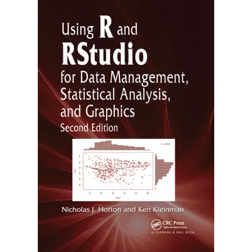 Using R and RStudio for Data Management, Statistical Analysis, and Graphics