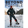 Beyond Possible: One Man, Fourteen Peaks, and the Mountaineering Achievement of a Lifetime