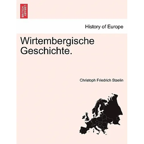 Wirtembergische Geschichte.
