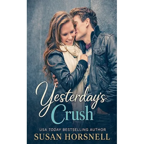 Yesterday's Crush