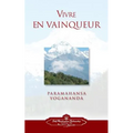 Vivre En Vaingueur (to Be Victorious in Life - French)