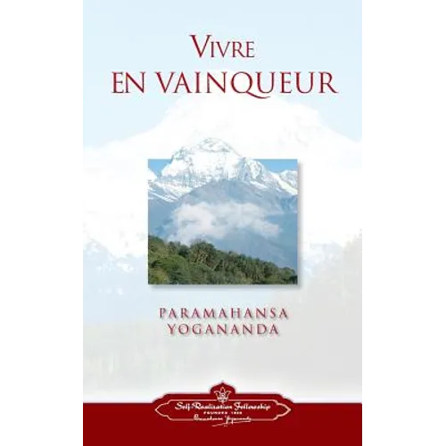 Vivre En Vaingueur (to Be Victorious in Life - French)