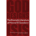The Dramatic Literature of Nawal El Saadawi