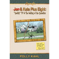 Jon & Kate Plus Eight: "Reality" TV & the Selling of the Gosselins: "Reality" TV & the Selling of the Gosselins