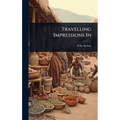 Travelling Impressions In
