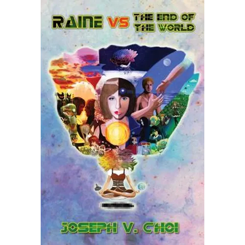 Raine VS The End of the World