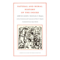 Natural and Moral History of the Indies