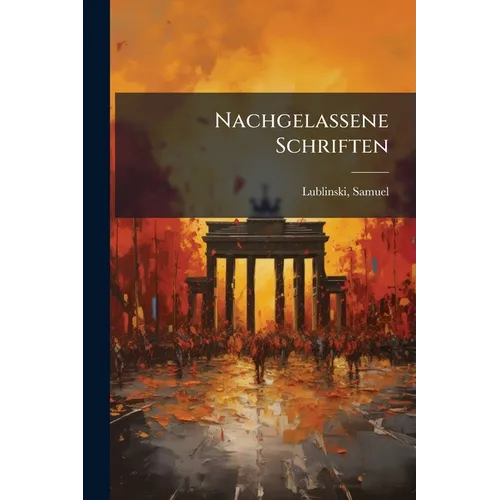 Nachgelassene Schriften