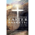 Resurrection Easter Baskets: JESUS IS SYMBOL OF THE LAMB OF GOD NOT SYMBOL OF the rabbit