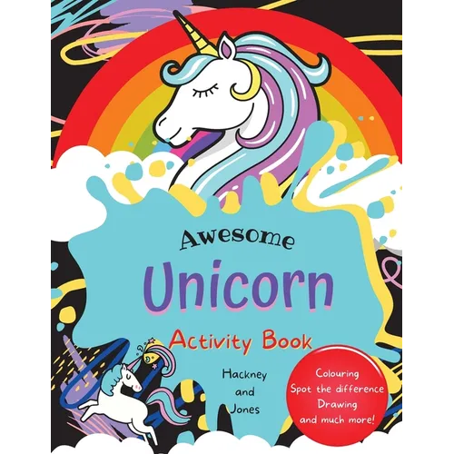 Awesome Unicorn Activity Book for Kids: Fun activities including spot the difference, colouring and drawing. Perfect gift for children who love unicor