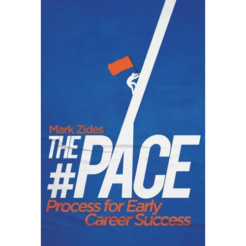 The #PACE Process for Early Career Success
