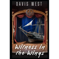 Witness In The Wings