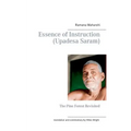 Essence of Instruction (Upadesa Saram): The Pine Forest Revisited