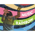 Music Is a Rainbow