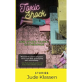 Toxic Shock and Other Family Gatherings
