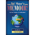 Sid Meier's Memoir!: A Life in Computer Games