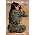 Blood Never Sleeps